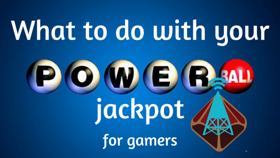 What to do with your Powerball jackpot